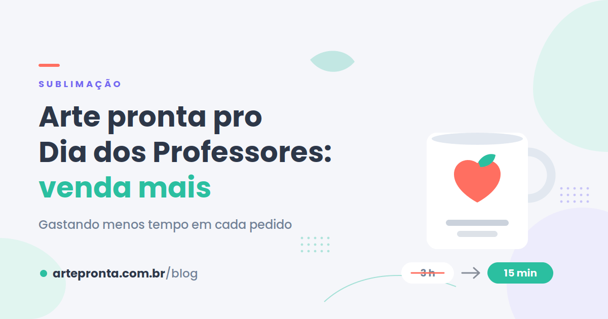 Arte Dia dos Professores para caneca: venda mais gastando menos tempo