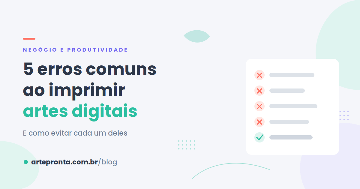 5 erros comuns ao imprimir artes digitais (e como evitar)